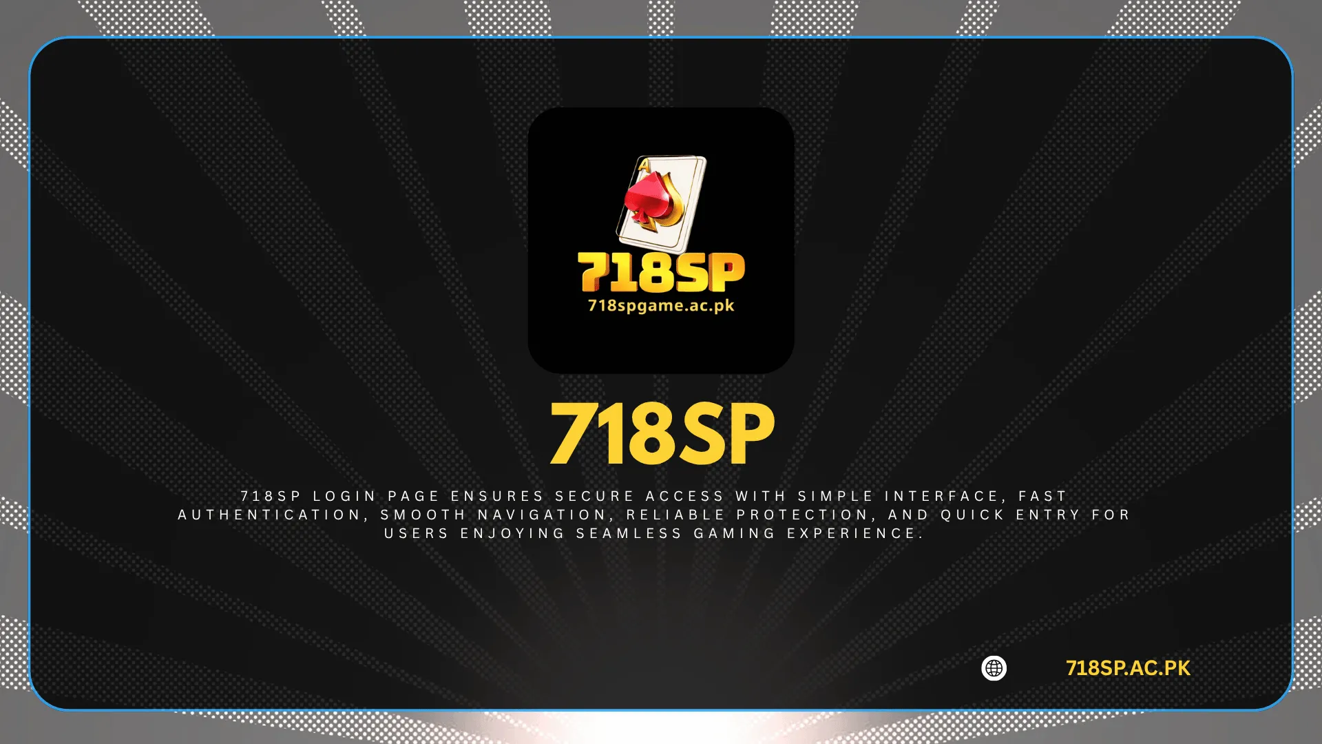 718SP Login